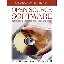 Handbook of Research on Open Source Software： Technological， Economic， and Social Perspectives