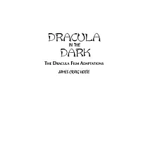 Dracula in the Dark： The Dracula Film Adaptations