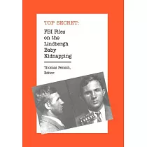 FBI Files on the Lindbergh Baby Kidnapping