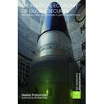 The Political Economy： War， Future Crisis and Changes in Global Governance