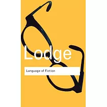 Language of Fiction： Essays in Criticism and Verbal Analysis of the English Novel
