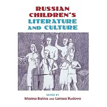 Russian Children’s Literature and Culture