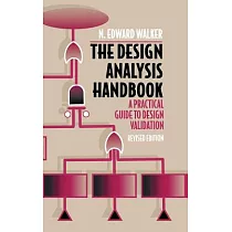 The Design Analysis Handbook： A Practical Guide to Design Validation