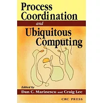 Process Coordination and Ubiquitous Computing