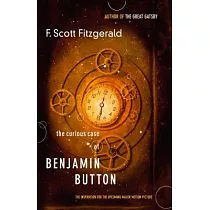 The Curious Case of Benjamin Button： The Inspiration for the Upcoming Major Motion Picture