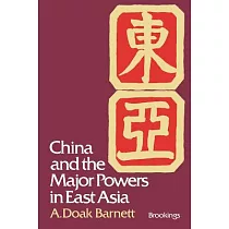 China and the Major Powers in East Asia