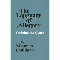The Language of Allegory： Defining the Genre