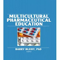 Multicultural Pharmaceutical Education