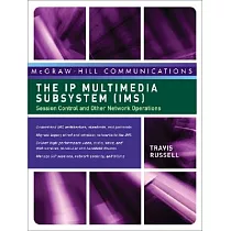 The IP Multimedia Subsystem (IMS)： Session Control and Other Network Operations