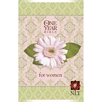 The One Year Bible for Women： New Living Translation