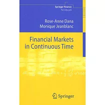 Financial Markets in Continuous Time