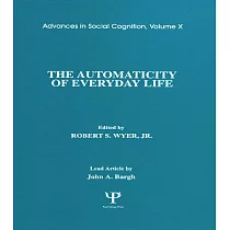 The Automaticity of Everyday Life