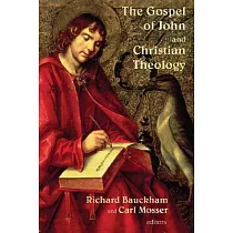 The Gospel of John and Christian Theology
