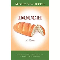 Dough： A Memoir