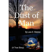The Dust of Man