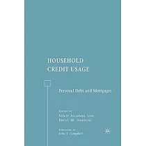 Household Credit Usage： Personal Debt and Mortgages