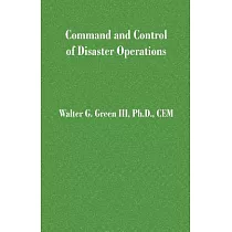 Command and Control of Disaster Operations