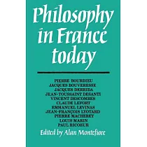 Philosophy in France Today
