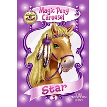Magic Pony Carousel #3： Star the Western Pony