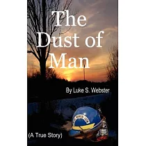 The Dust of Man