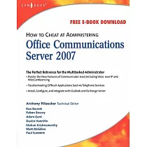 How to Cheat at Administering Office Communications Server 2007