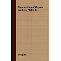 Compendium of Organic Synthetic Methods