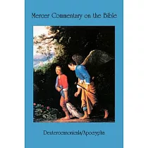 Mercer Commentary on the Bible： Deuterocanonicals/Apocrypha