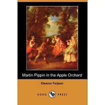 Martin Pippin in the Apple Orchard