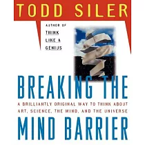 Breaking the Mind Barrier： The Artscience of Neurocosmology