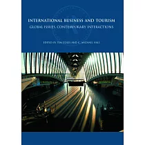 International Business and Tourism： Global Issues， Contemporary Interactions