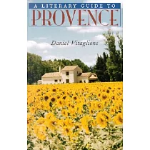 A Literary Guide to Provence