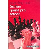 Starting Out： Sicilian Grand Prix Attack