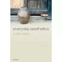 Everyday Aesthetics