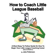 How To Coach Little League Baseball