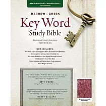 Hebrew─Greek Key Word Study Bible： New American Standard Bible