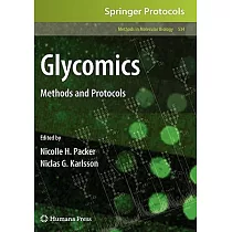 Glycomics： Methods and Protocols