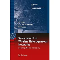 Voice Over IP in Wireless Heterogeneous Networks： Signaling， Mobility， and Security