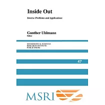 Inside Out： Inverse Problems and Applications
