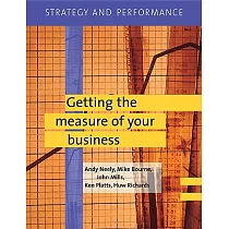 Strategy and Performance： Getting the Measure of Your Business