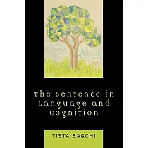 Sentence in Language and Cognition