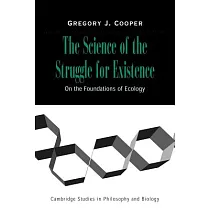 The Science of the Struggle for Existence： On the Foundations of Ecology