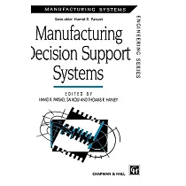 Manufacturing Decision Support Systems