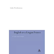 English As a Lingua Franca： A Corpus─based Analysis