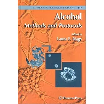 Alcohol： Methods and Protocols