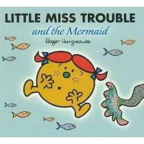Little Miss Trouble and the Mermaid