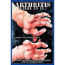 Arthritis what is it?： Decades of Diagnosis and Management with an exciting future