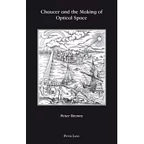 Chaucer and the Making of Optical Space