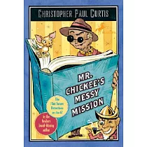 Mr. Chickee’s Messy Mission