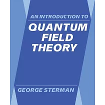 An Introduction to Quantum Field Theory