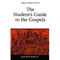 The Student’s Guide to the Gospels